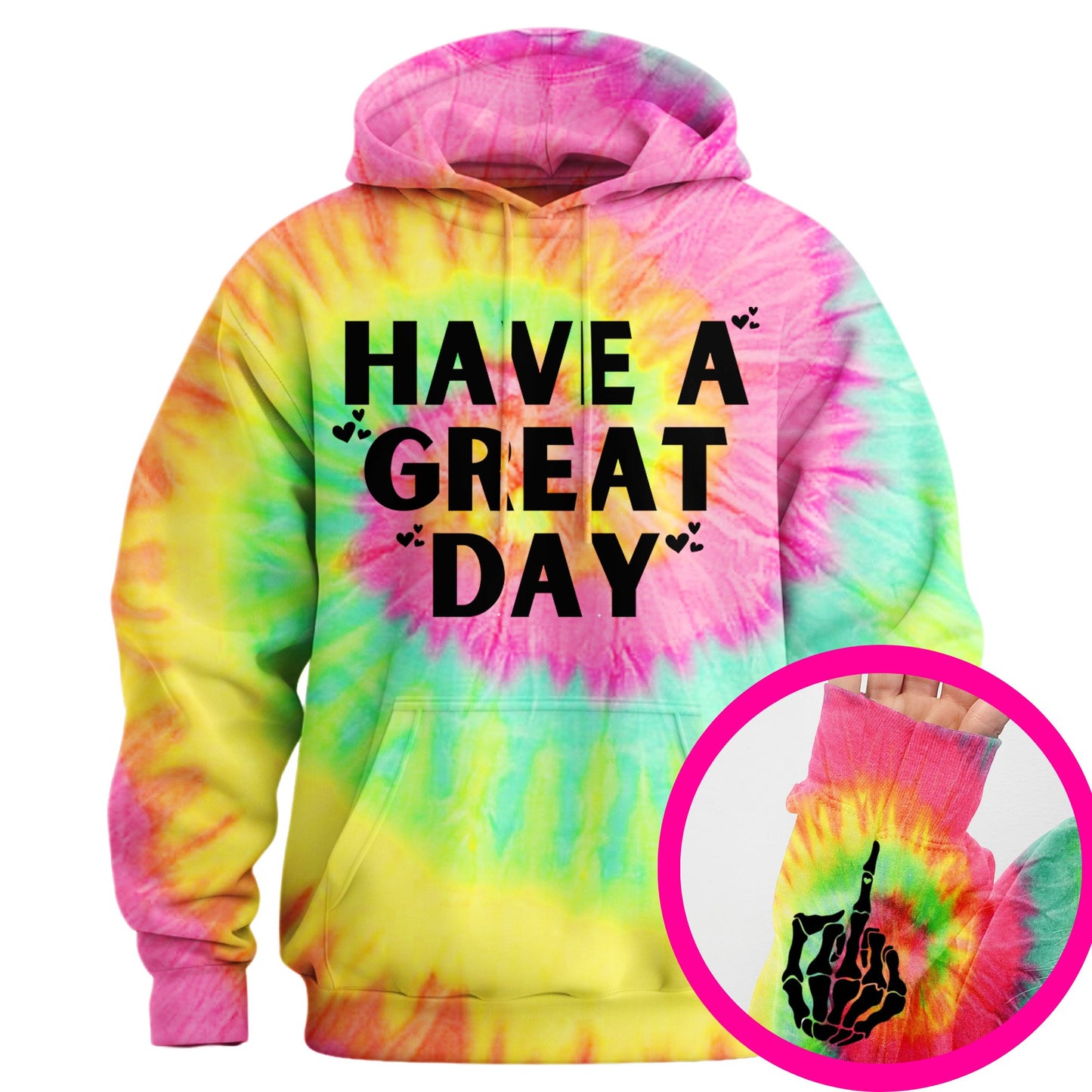Have A Great Day Middle Finger Hoodie(Buy 2 Get Free Shipping)