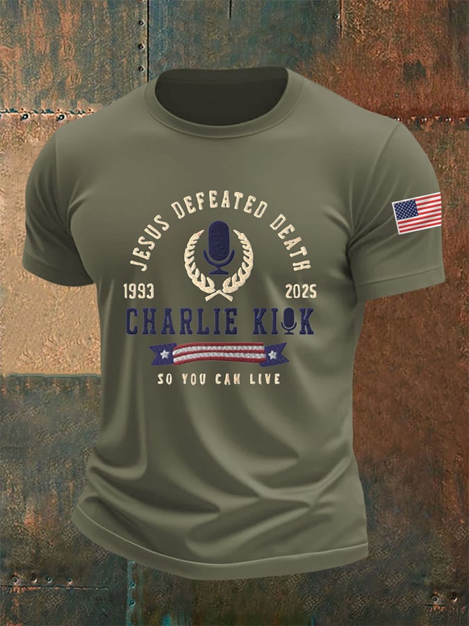 Men's Jesus Defeated Death So You Can Live R.I.P Charlie Kirk Print Round Neck T-Shirt