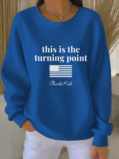 Women's This is the Turning Point Print Sweatshirt