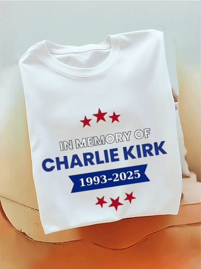 In Memory Of Charlie Kirk 1993-2025 T-Shirt (100% Cotton)