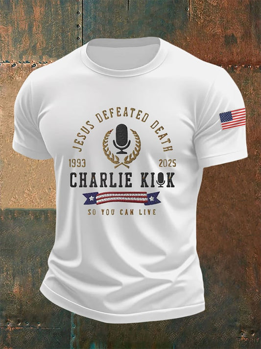 Men's Jesus Defeated Death So You Can Live R.I.P Charlie Kirk Print Round Neck T-Shirt